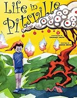 Life in Pitsville 1439251290 Book Cover