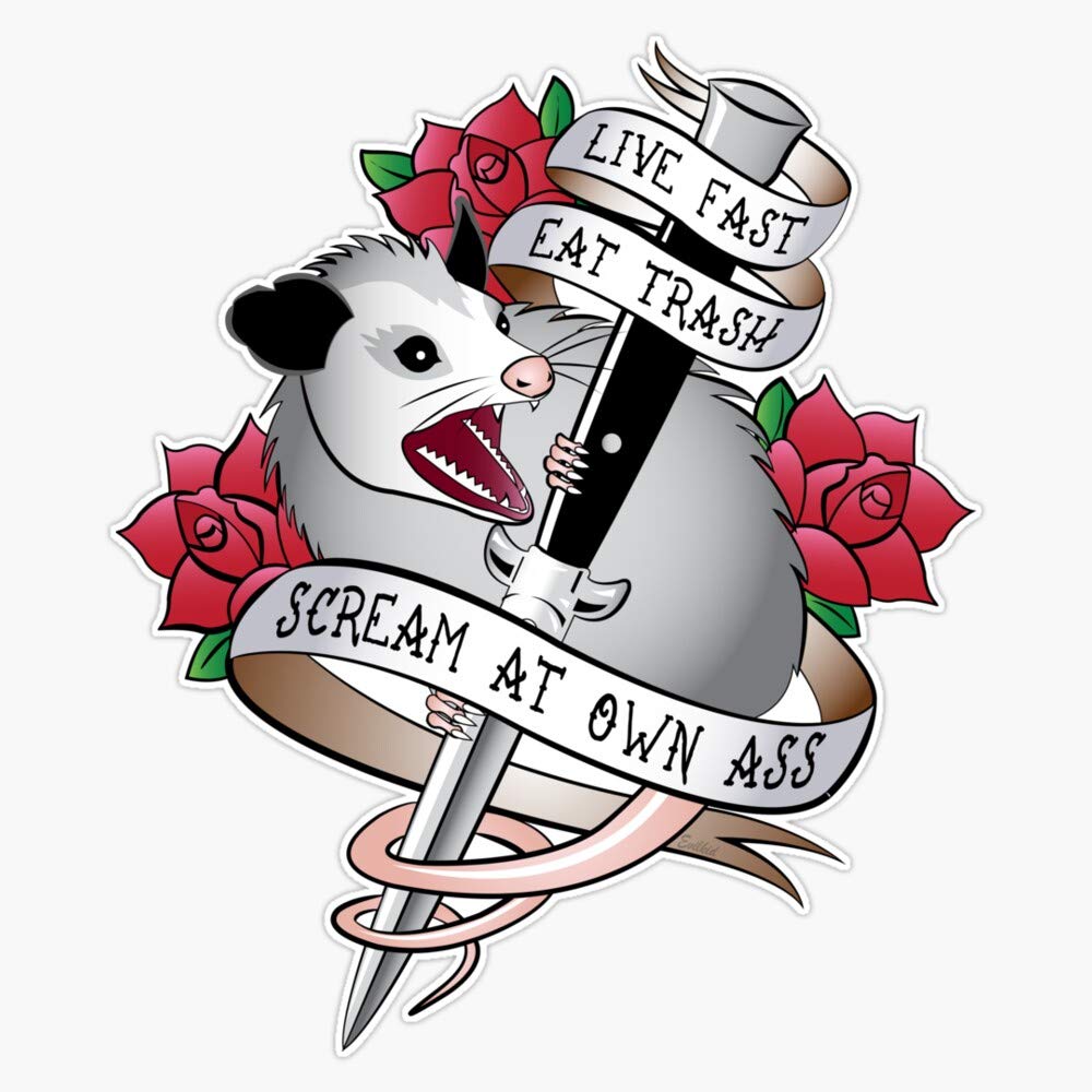 Leyland Designs Opossum Tattoo: Live Fast, Eat Trash, Scream at Own Ass. Sticker Outdoor Rated Vinyl Sticker Decal for Windows, Bumpers, Laptops or Crafts 5"