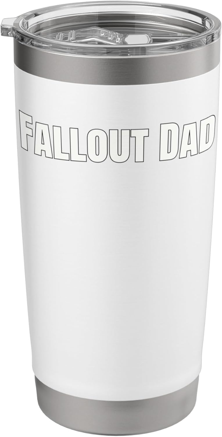 Fallout Dad Stainless Steel Insulated Tumbler