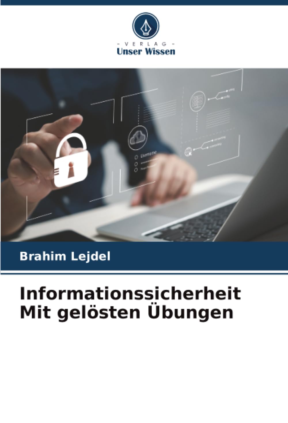 Informationssicherheit Mit gelösten Übungen
