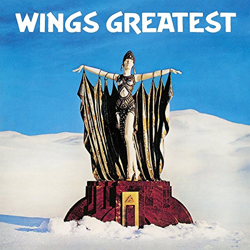 Wings Greatest — B079PTH8MN - Les Beatles, Paul McCartney, John Lennon, RIngo Starr, George Harrison Wings Greatest — B079PTH8MN