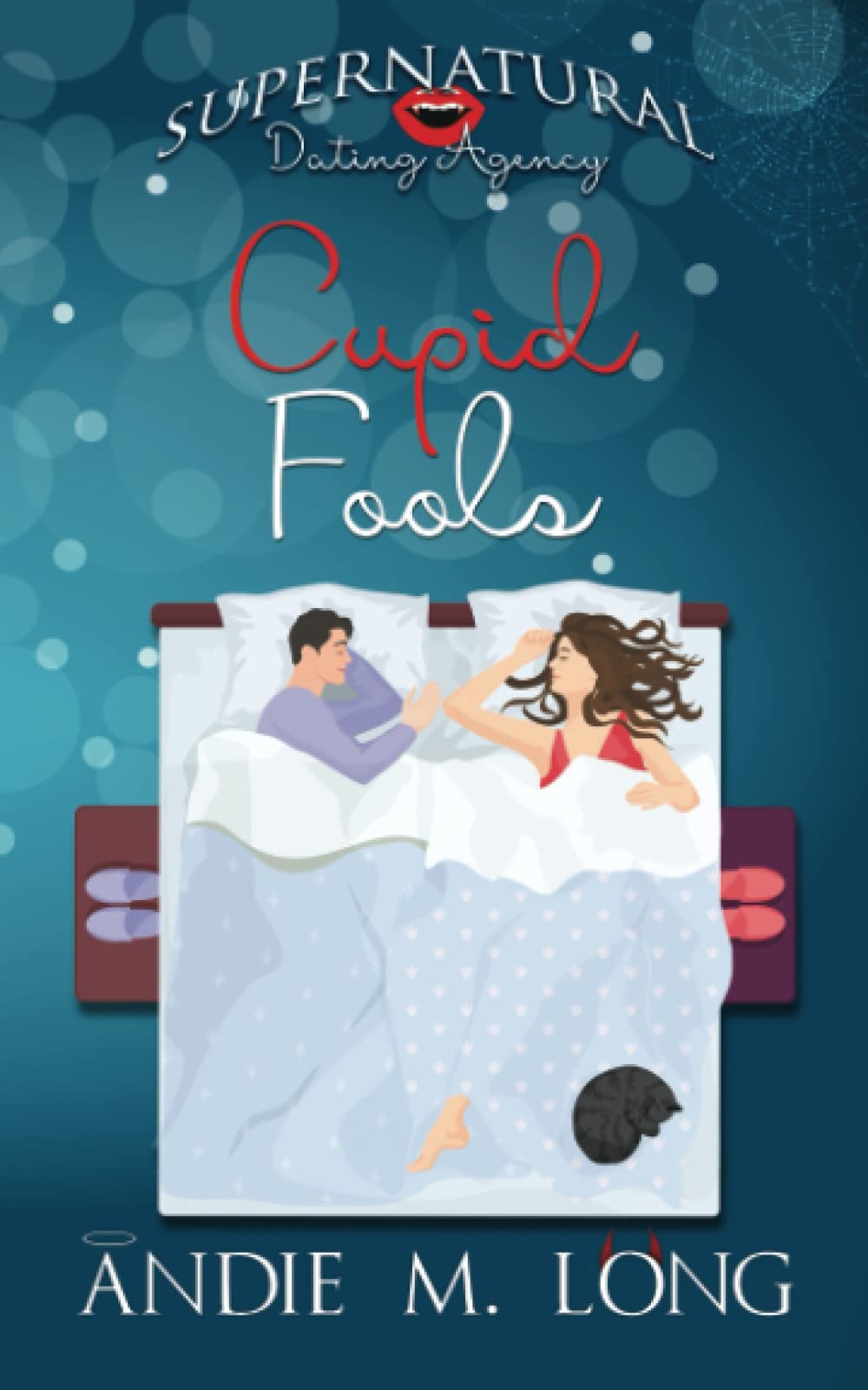 Cupid Fools: A paranormal romantic comedy (Supernatural Dating Agency)