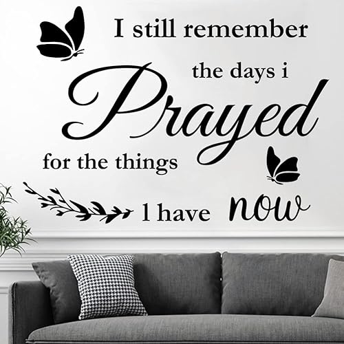 Miniatura 6 de Calcomanías de pared de vinilo con texto en inglés "I Still Remember The Days I Prayed for The Things I Have Now", calcomanías de pared para el