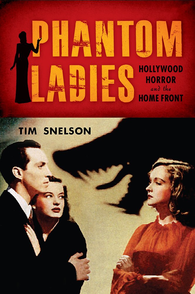 Buy Phantom Ladies: Hollywood Horror and the Home Front — BookShops.in
