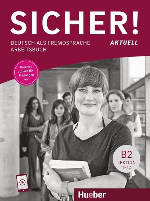 Portada de Sicher! aktuell B2 Arbeitsbuch + Audio online