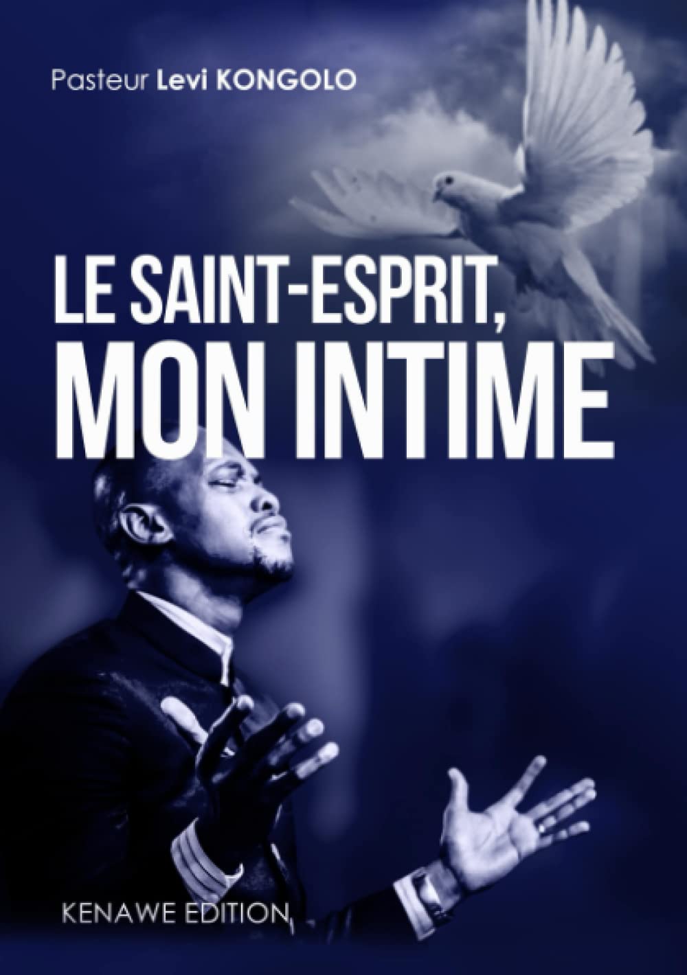 Le Saint-Esprit, mon intime