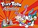 Tiny Toon Adventures Season 1