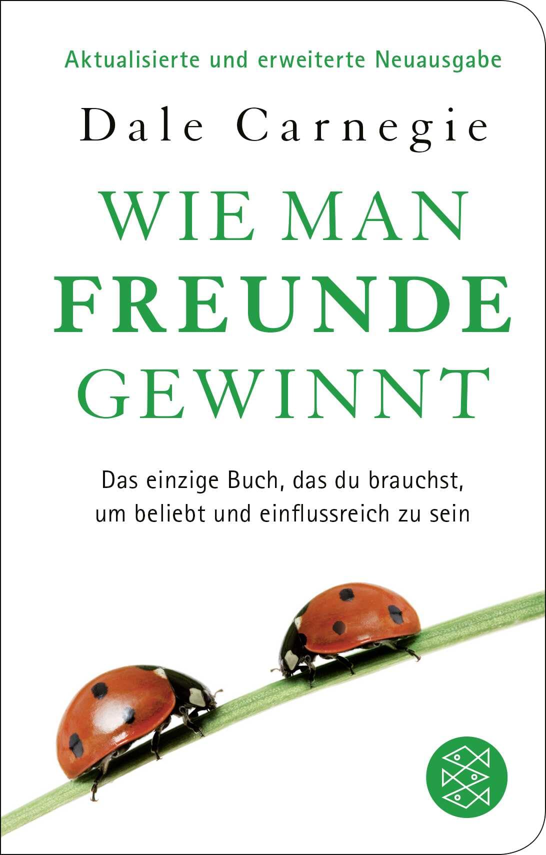 Wie man Freunde gewinnt: Das einzige Buch, das du brauchst, um beliebt und einflussreich zu sein | Geschenkausgabe im Miniformat