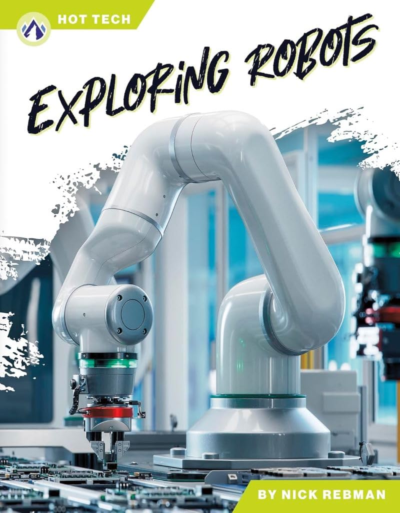 Exploring Robots (Hot Tech)