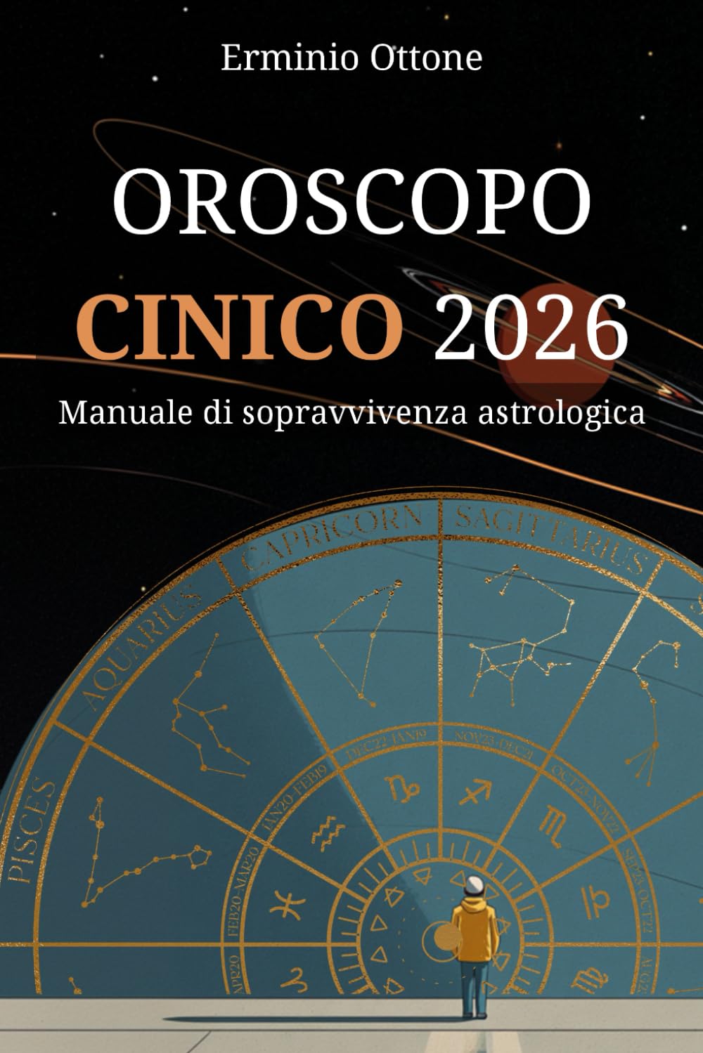 Oroscopo Cinico 2026: Previsioni Segno per Segno per chi è stufo delle solite favole