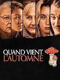  Quand vient l\'automne