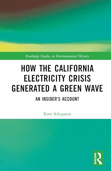 How The California Electricity Crisis Generated A Green Wave