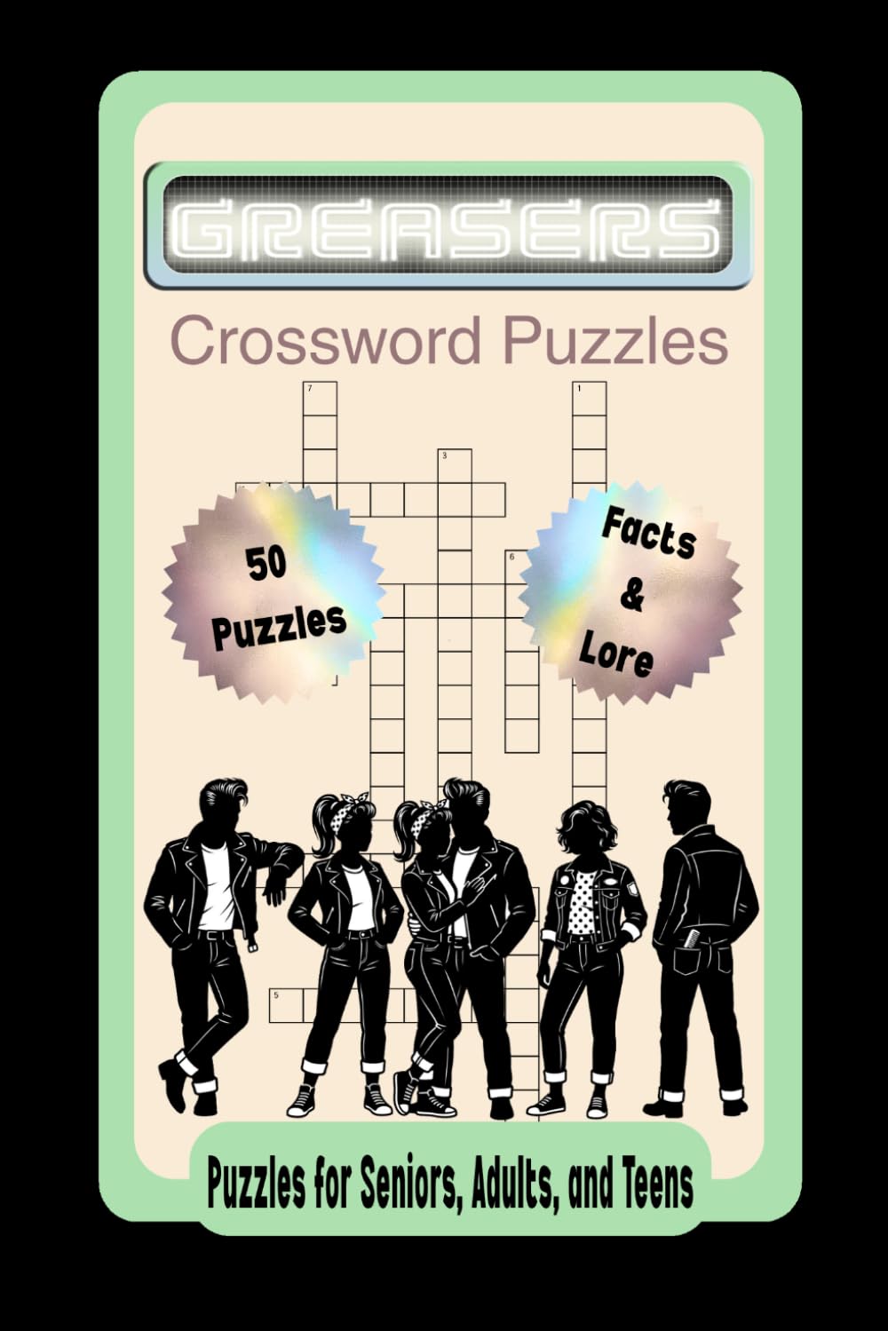 Greasers Crossword Puzzles: Crossword Puzzles with Easy to Read Print about the Greaser subculture | 6x9 inches, 108 pages | 50 Puzzles + facts and lore... Gift for Vacations, Holidays, and Relaxation