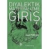 Diyalektik Materyalizme Giriş Kağıt Kapak – 1 Ocak 2011