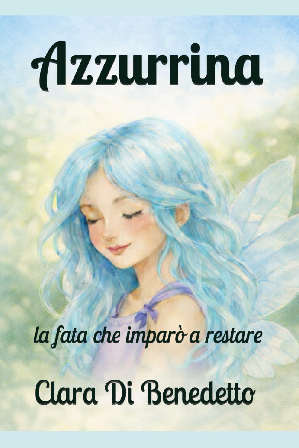 Azzurrina: la fata che imparò a restare