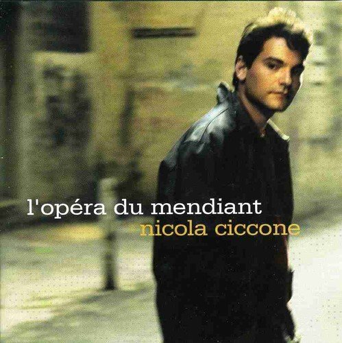 L'opera Du Mendiant [Audio CD] Nicola Ciccone