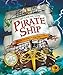Lift, Look and Learn: Pirate Ship