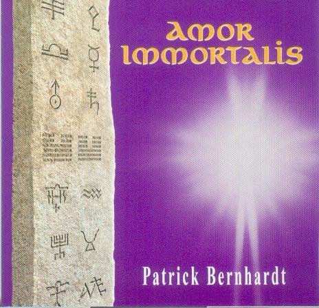 Amor Immortalis [Audio CD] Patrick Bernhardt