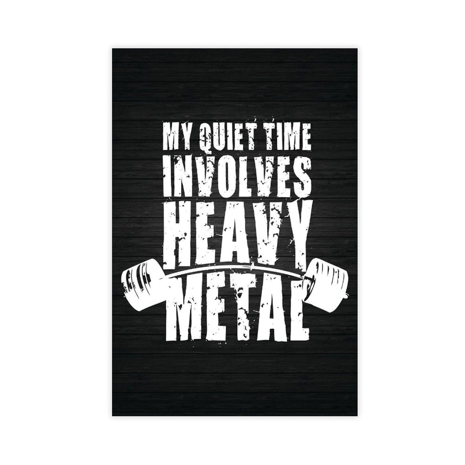 Poster motivazionale con scritta "Quiet Time and Heavy Metal", per sollevamento pesi, per casa, palestra e allenamento, stampa decorativa, 60 x 90 cm