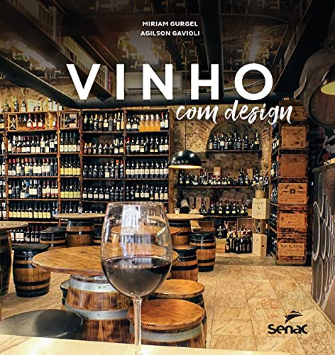 Vinho com design (Portuguese Edition)