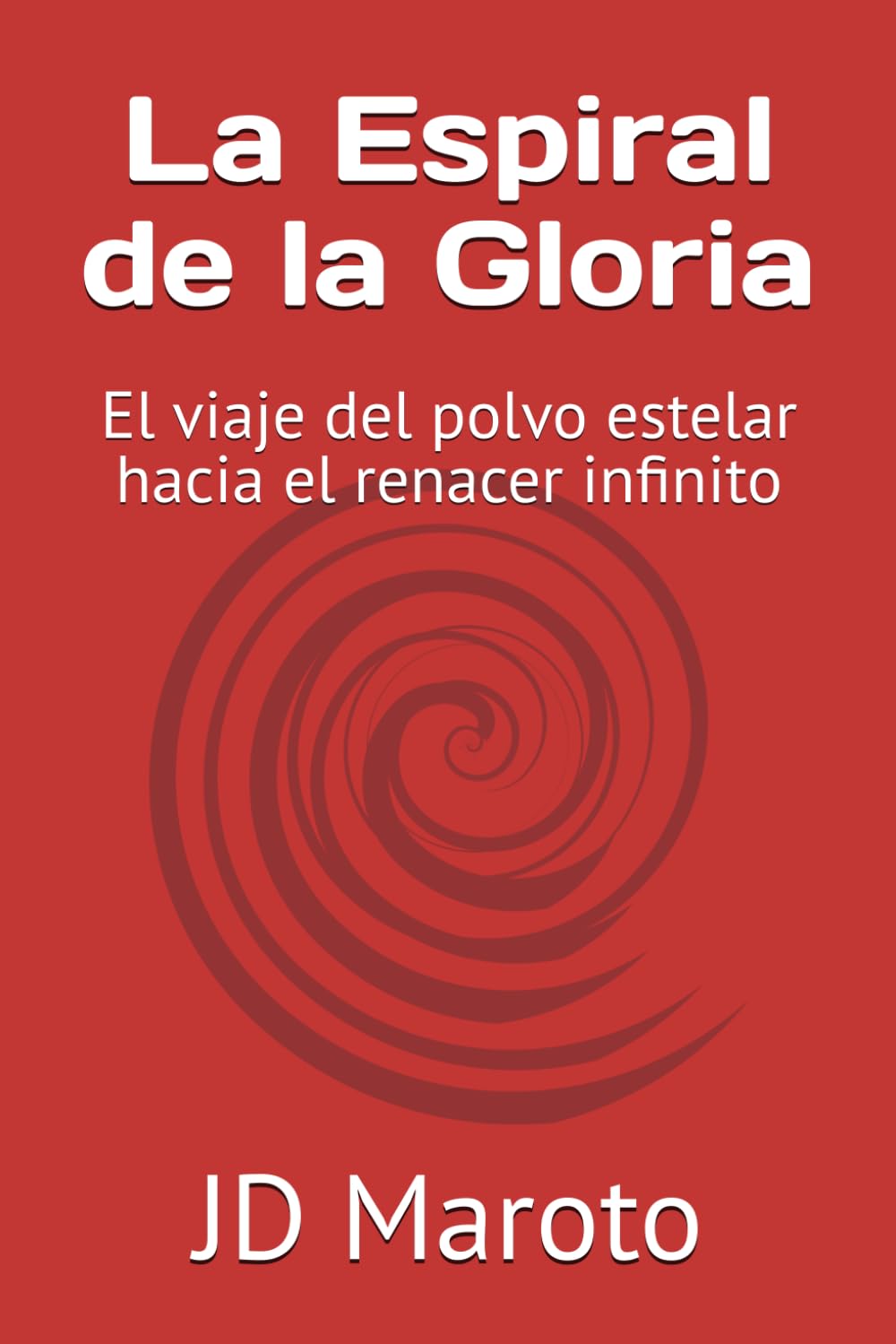 La Espiral de la Gloria: El viaje del polvo estelar hacia el renacer infinito