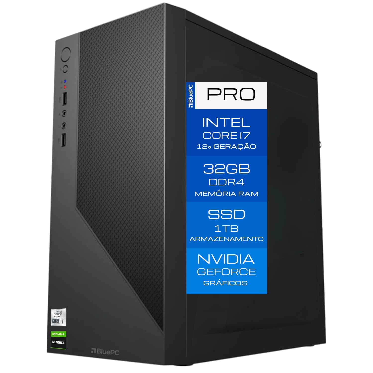 Computador BluePC PRO - Intel Core i7 12700F (12ª Geração), 32GB