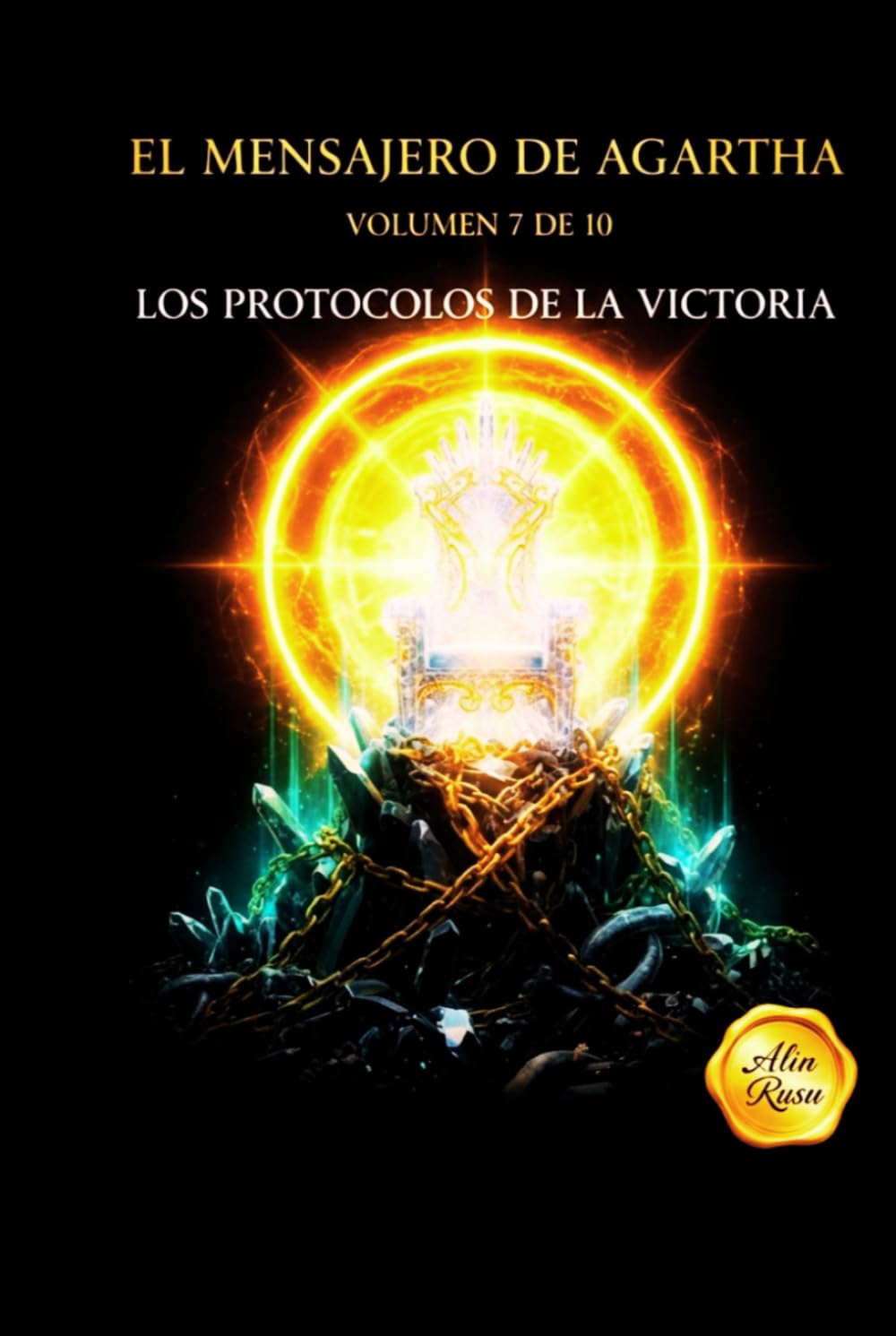 EL MENSAJERO DE AGARTHA: Los protocolos de la victoria