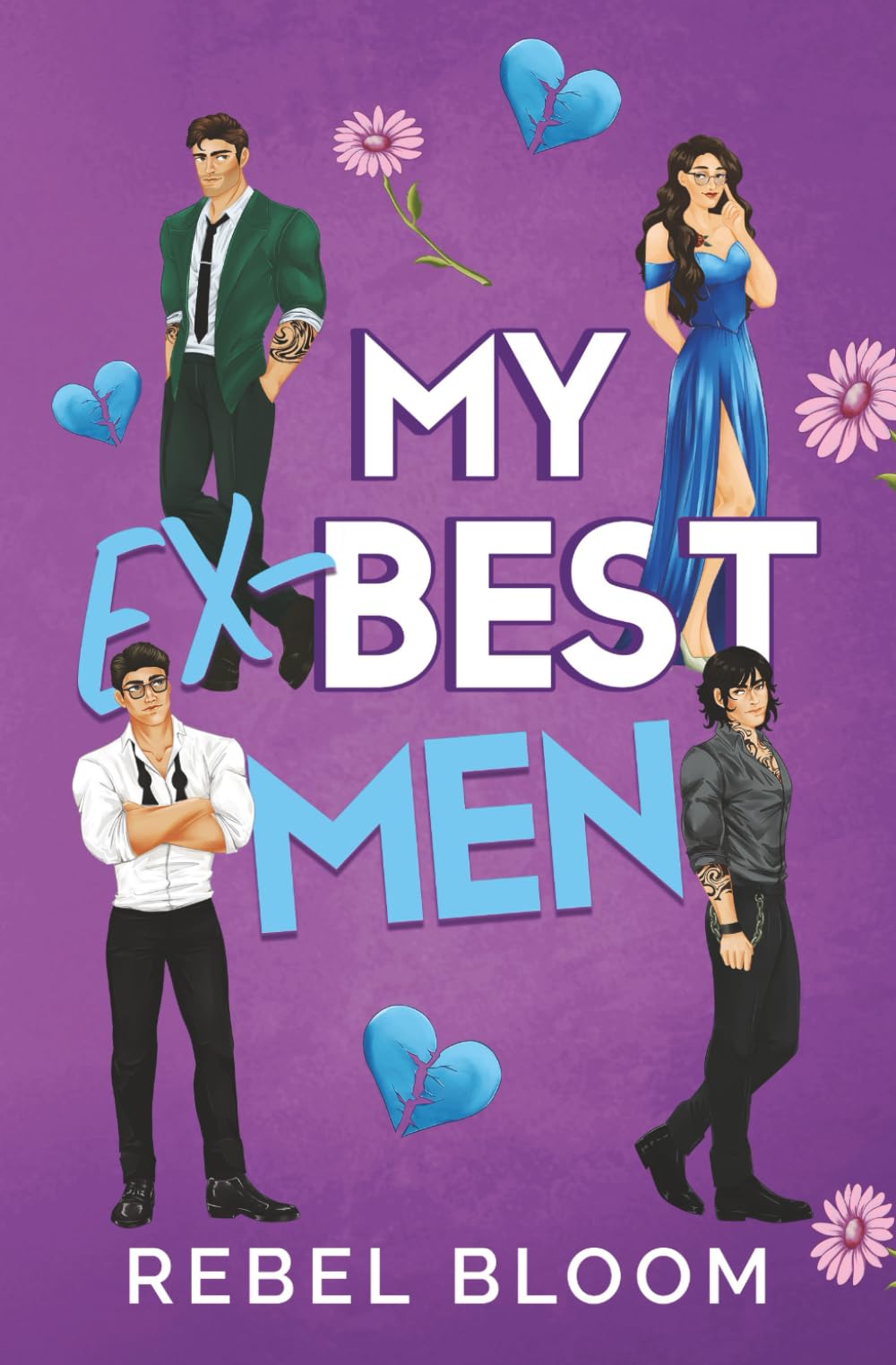 My Ex-Best Men: A Contemporary Reverse Harem Romance (Ex Marks the Spot)