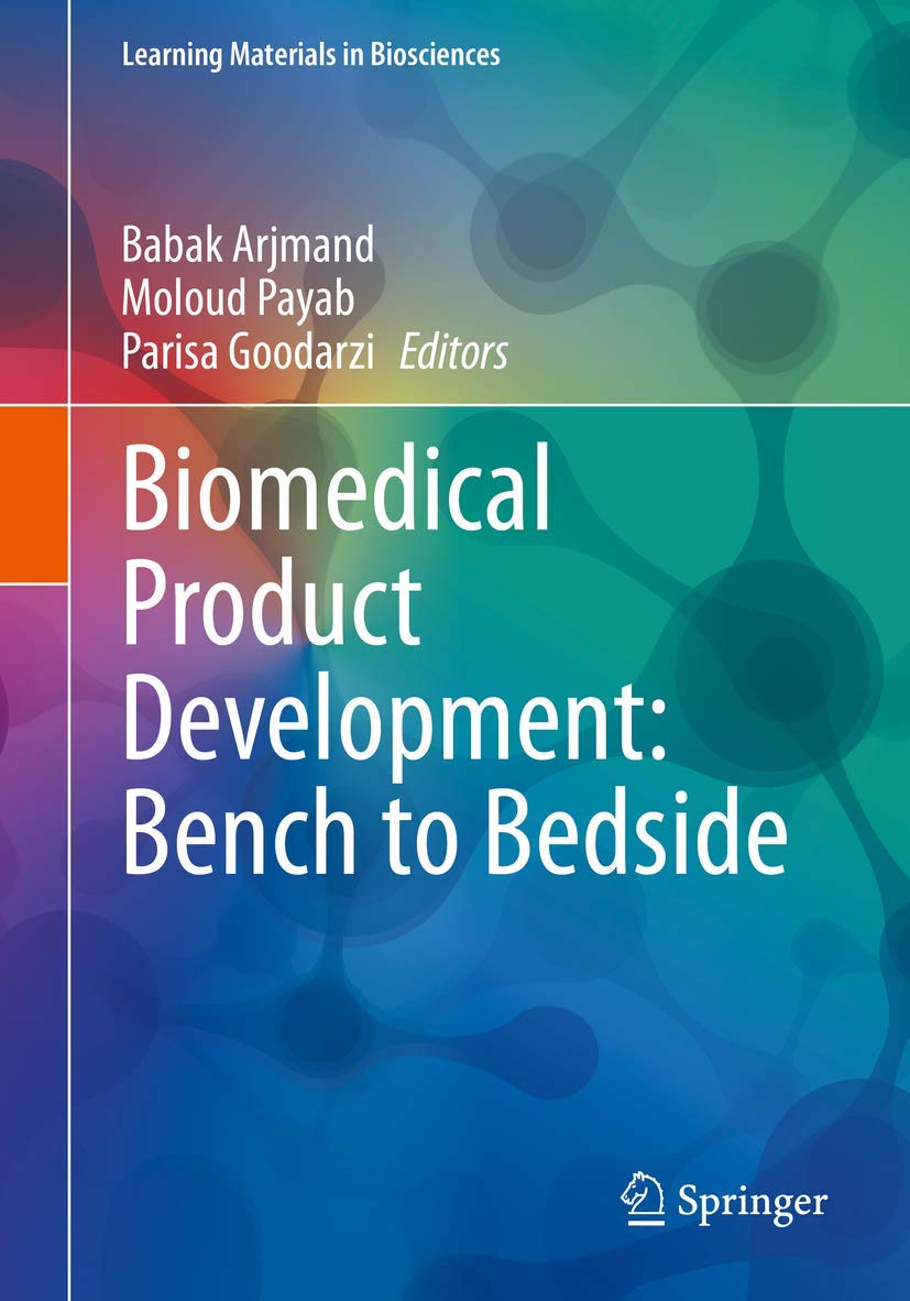 Buy Biomedical Product Development: Bench to Bedside (Learning Materials in Biosciences) — BookShops.in