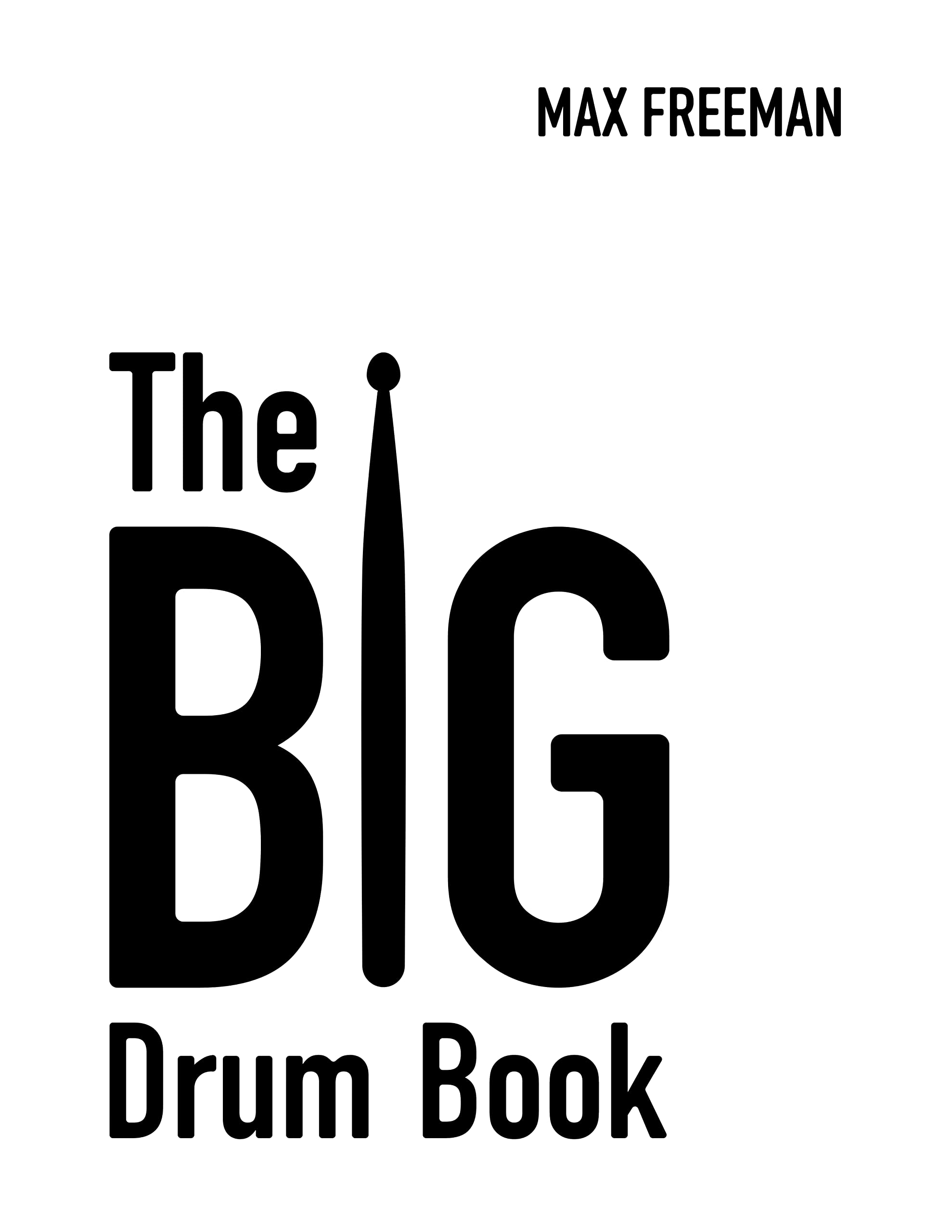 The BIG Drum Book pour travailler ses exercices de rythme et de groove à la maison
