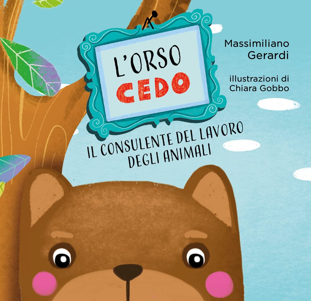 L'orso Cedo. Il Consulente Del Lavoro Degli Animali. Ediz. Illustrata - 4