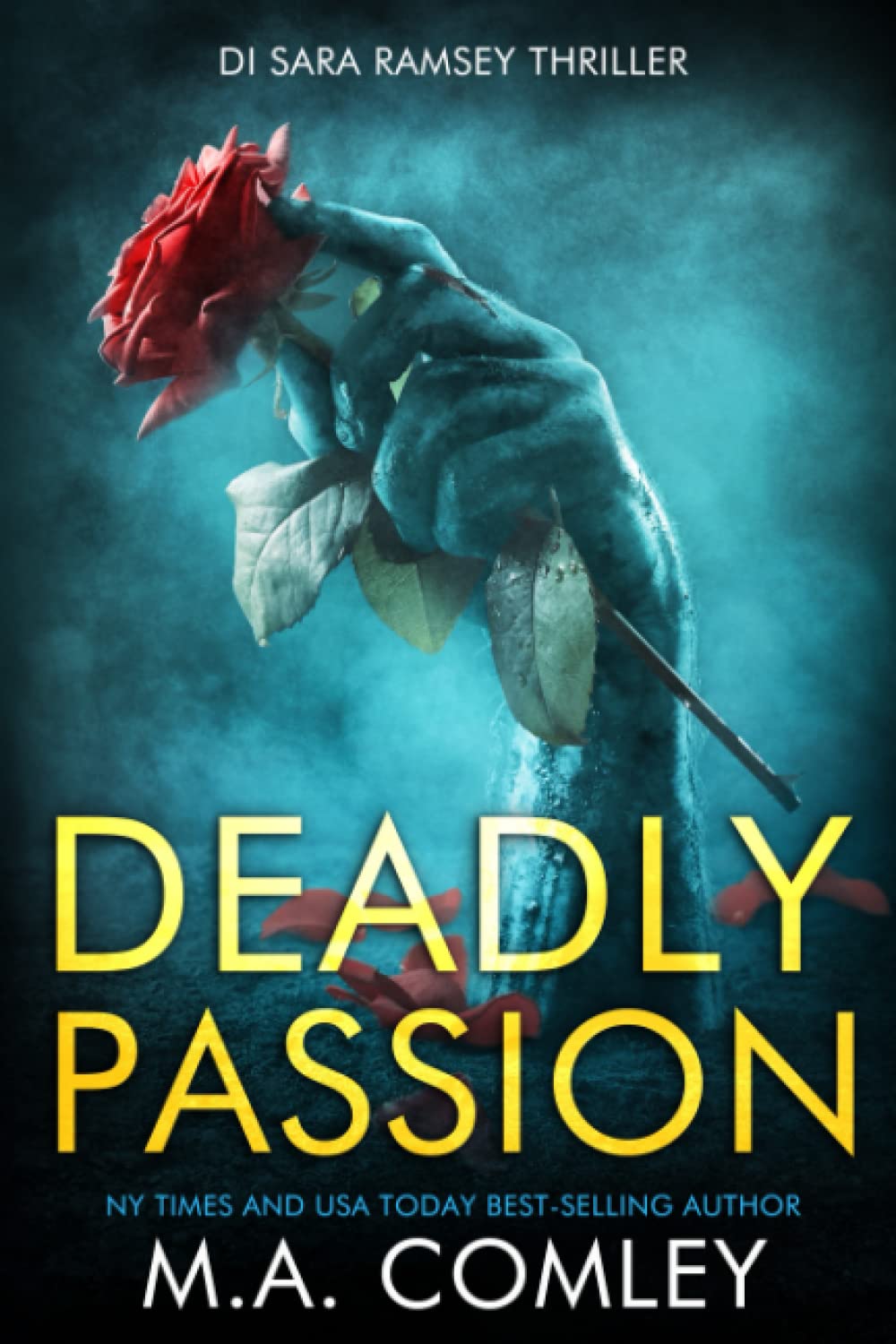 Deadly Passion (DI Sara Ramsey)
