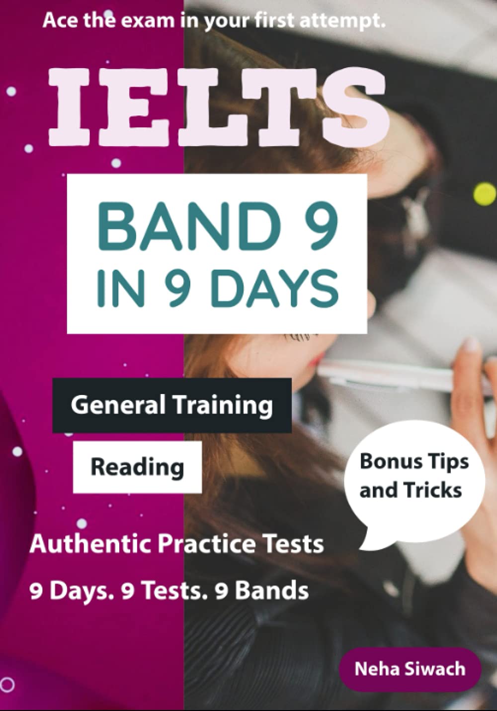 IELTS Band 9 in 9 Days: General Training Reading