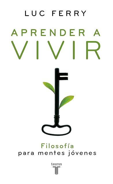 Portada de Aprender a Vivir i: Filosofia para Mentes Jovenes