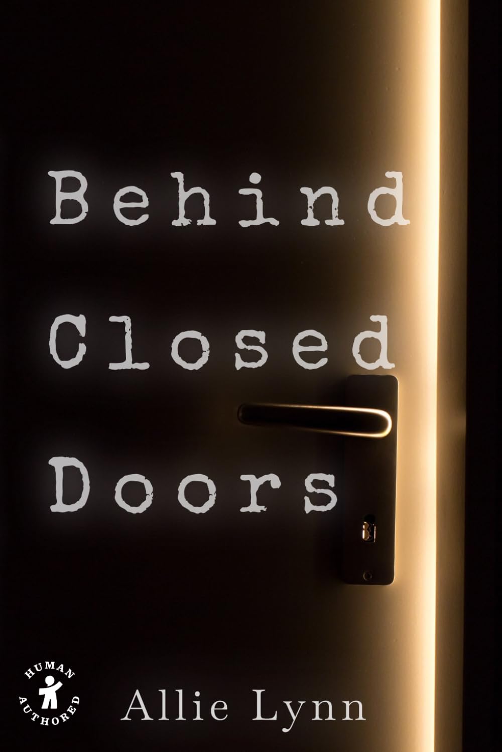 Behind Closed Doors: 1 (Ward E Trilogy)