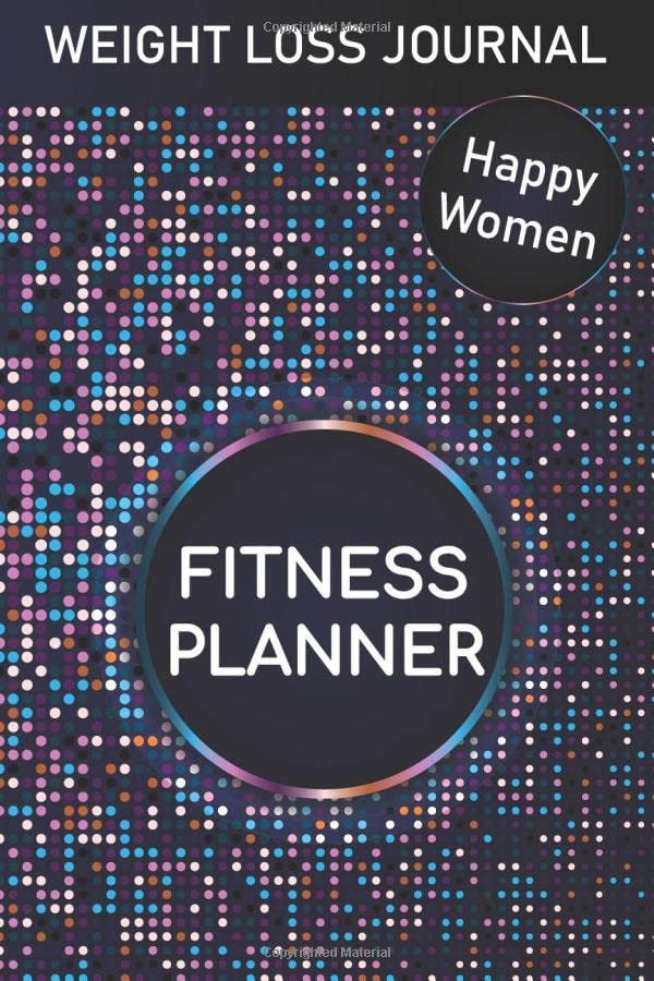 Fitness Planner: Weight Loss Journal Series: Happy Women