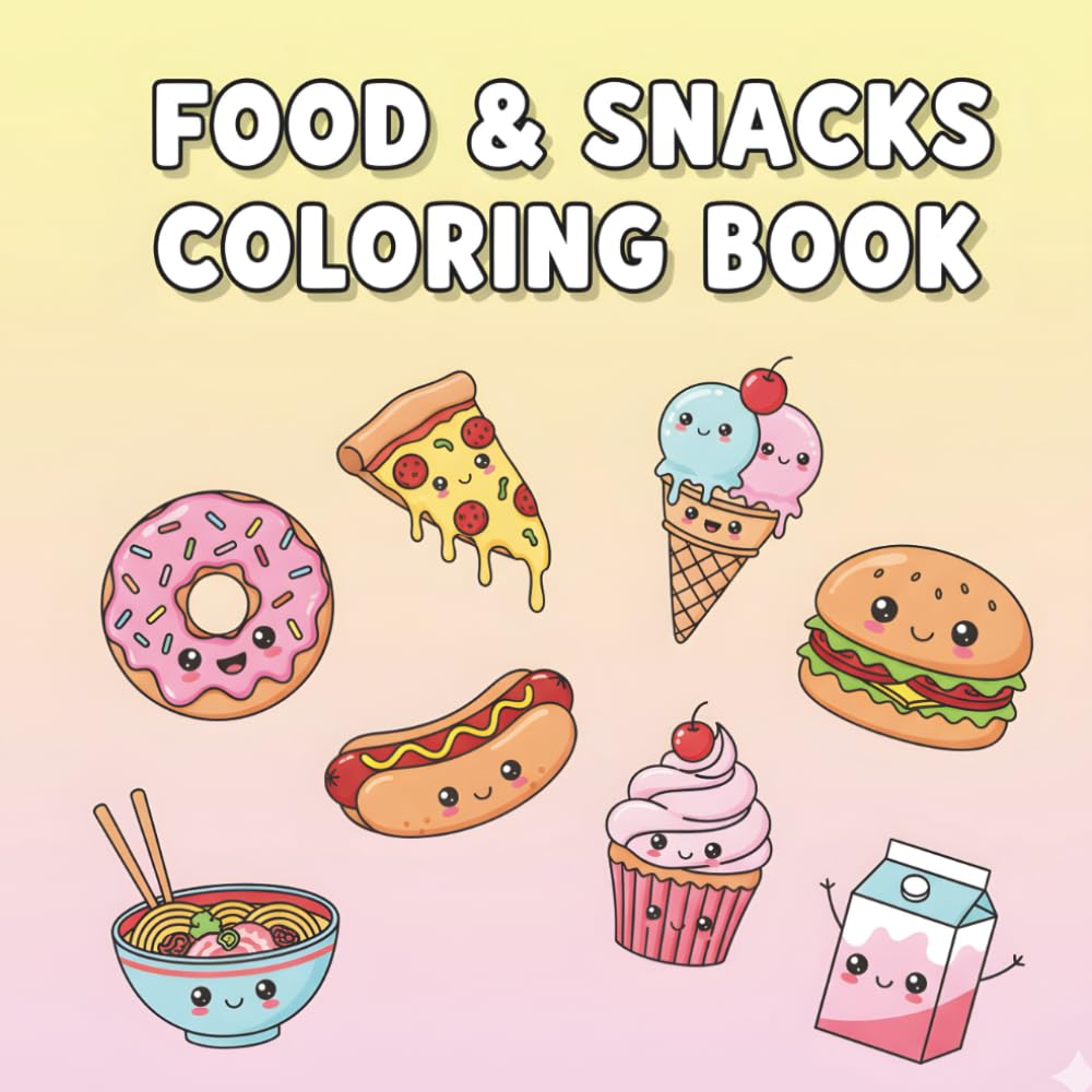Food & Snacks Coloring Book for Kids: Simple, Bold, and Stress-Free Food Coloring Pages for Toddlers & Kids