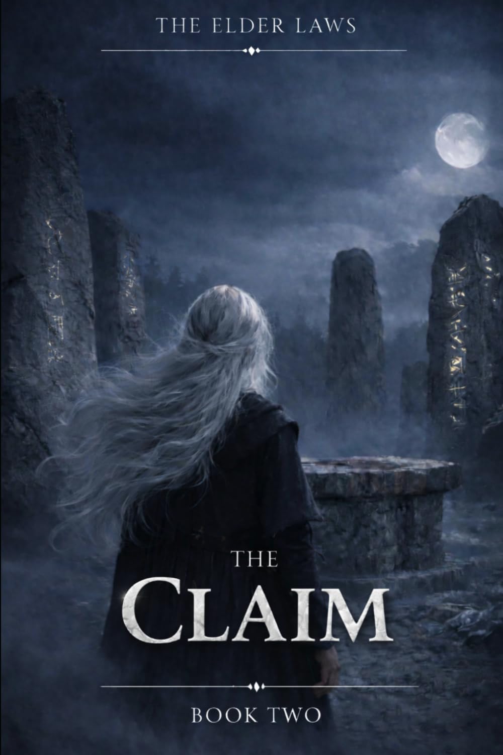 The Claim: The Elder Laws: Book Two