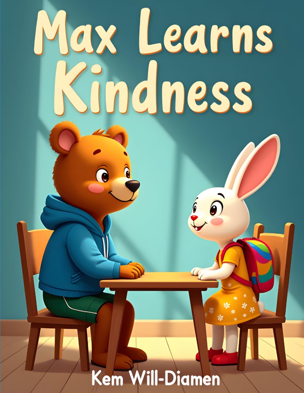 Max learns Kindness: A Bully Learns to Change (The Sunshine Meadow School Series)