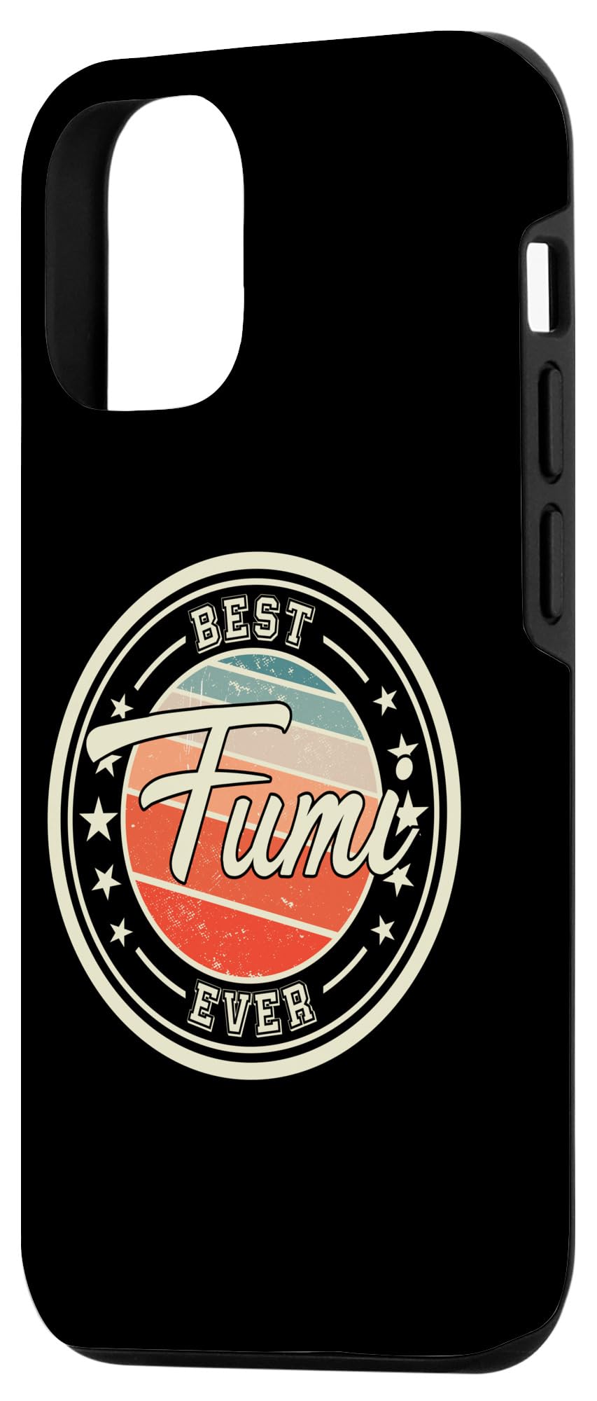 Amazon.com: iPhone 12/12 Pro Best Fumi Ever funny saying first