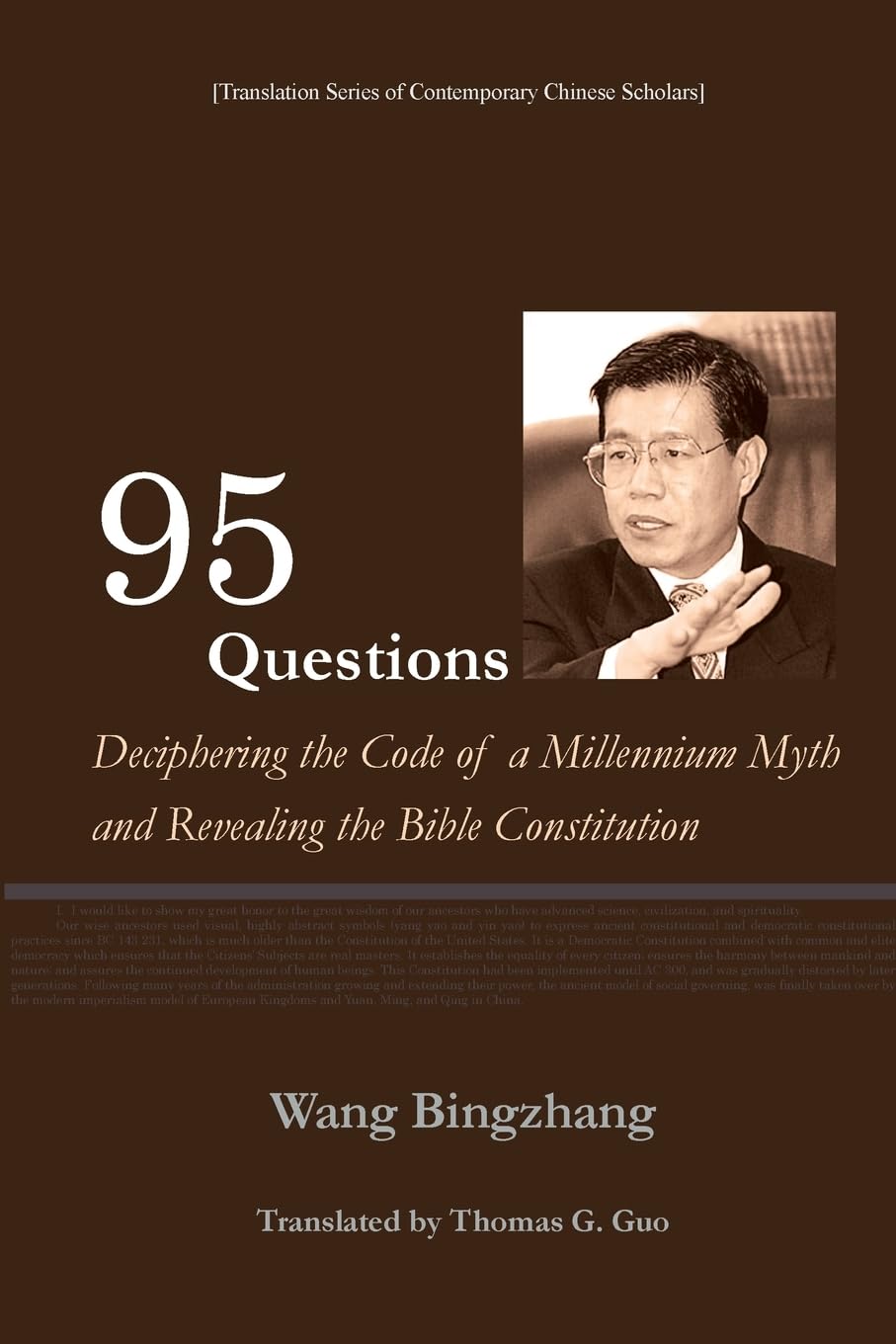 95 Questions: Deciphering the Code of a Millennium Myth and Revealing the Constitution of the Bible
