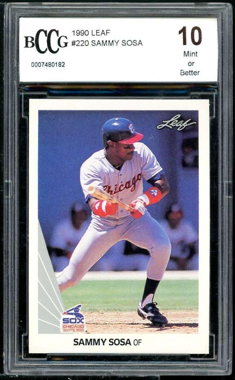 Sammy Sosa Rookie Card 1990 Leaf #220 BGS BCCG 10 - Baseball Slabbed Rookie Cards