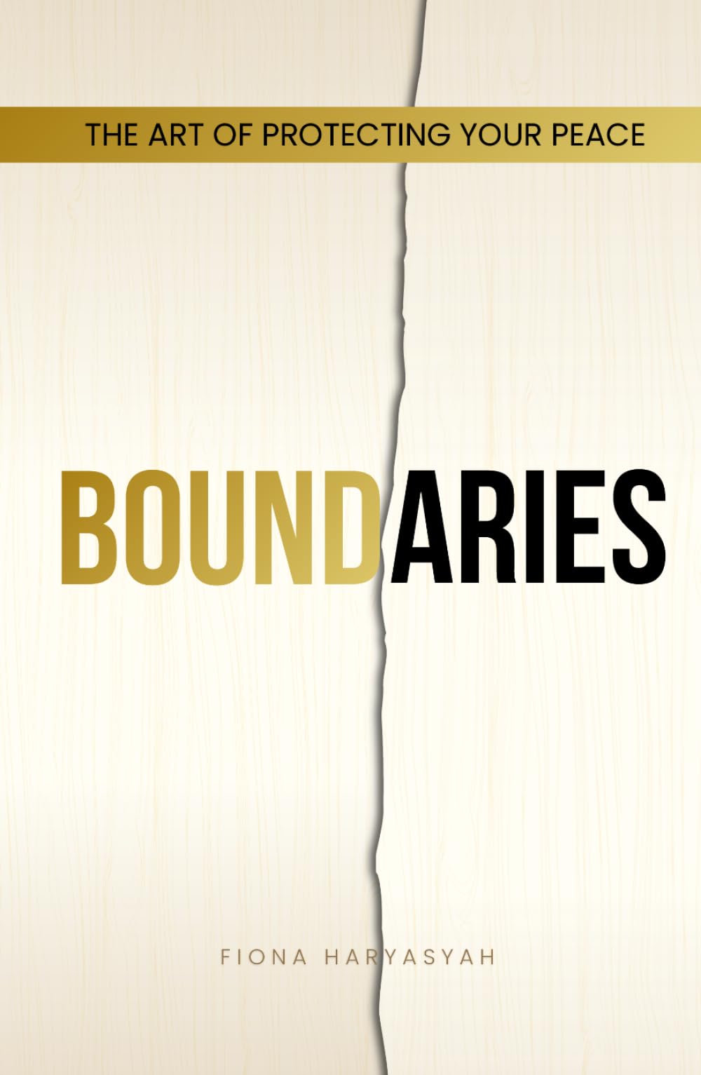 Boundaries: The Art of Protecting Your Peace