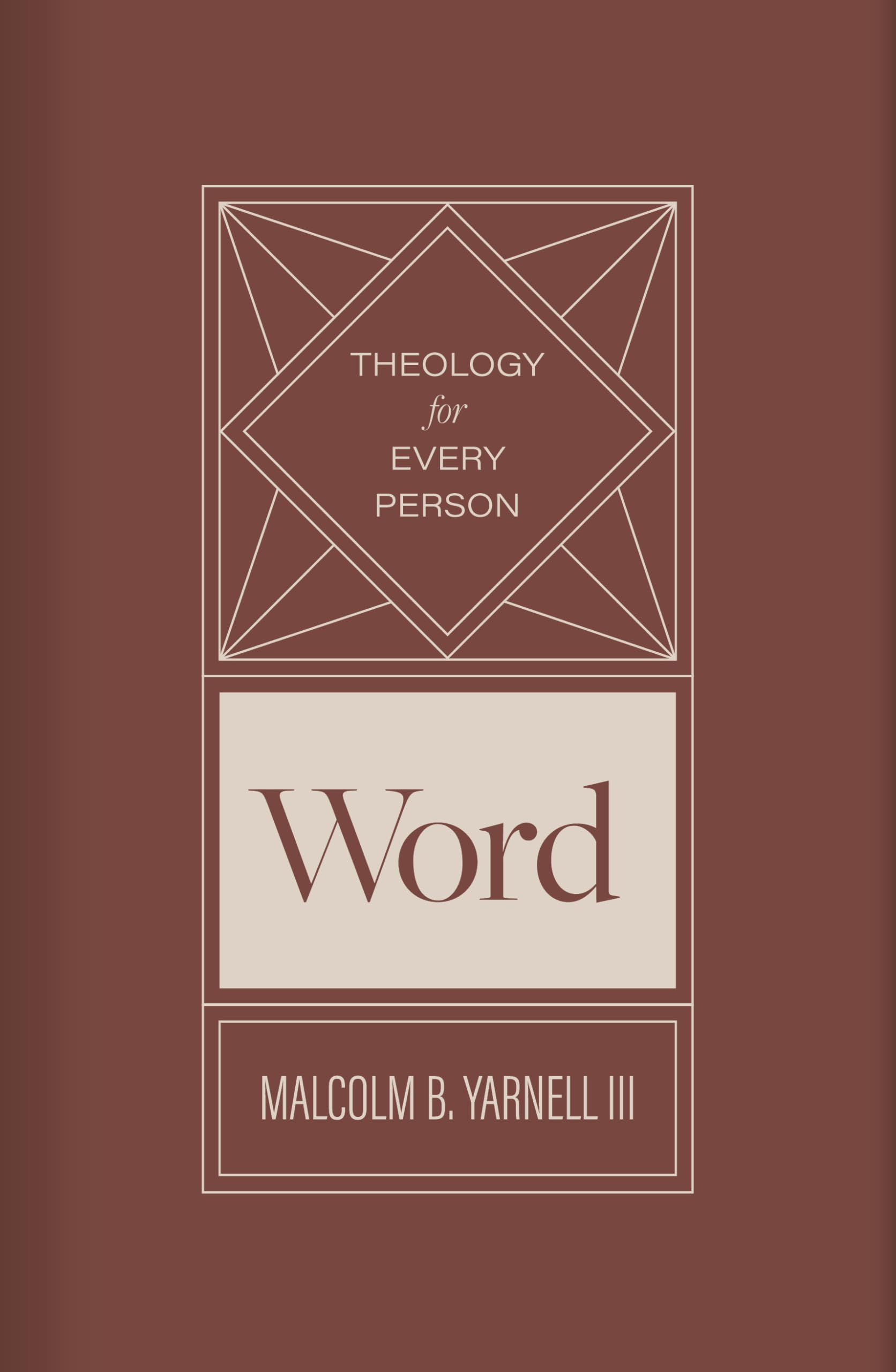 Word: Volume 2 (Theology for Every Person)