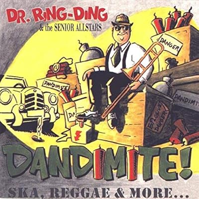 Dandimite!: Ska, Reggae & More ...