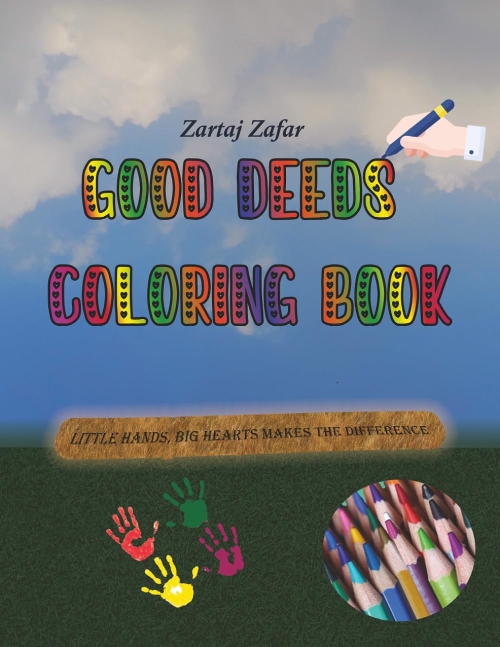 Good Deeds Coloring Book: A Fun and Educational Coloring Book for Kids to Learn Kindness, Sharing, Empathy, and Good Behavior | Character Building Activities for Ages 3–12