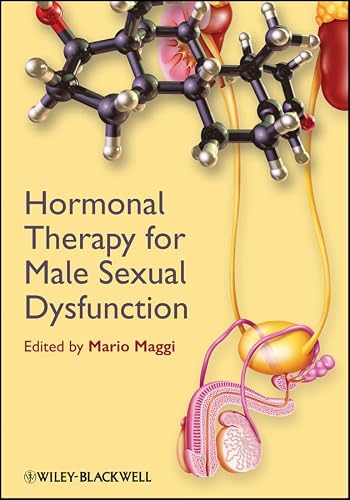 Hormonal Therapy for Male Sexual Dysfunction (SMIP - Sexual Medicine in Practice)
