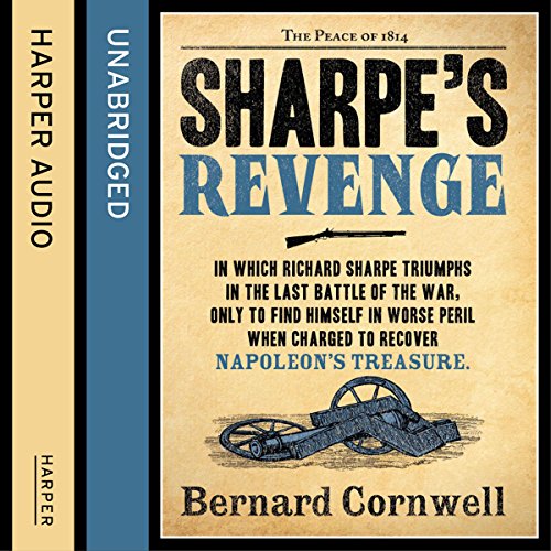 Cover art for Sharpe's Revenge: The Peace of 1814