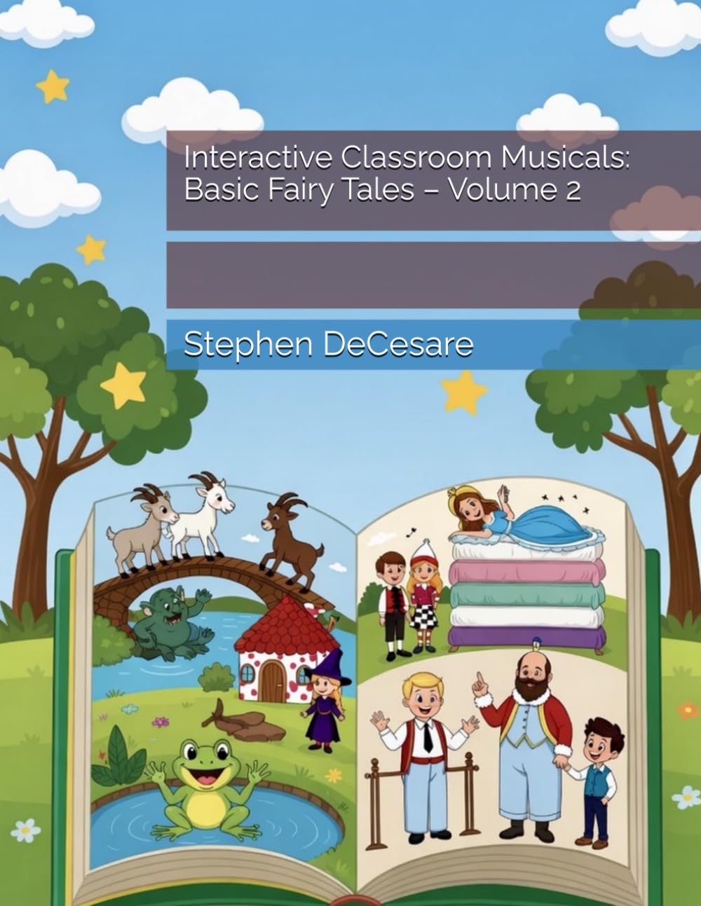 Interactive Classroom Musicals: Basic Fairy Tales – Volume 2