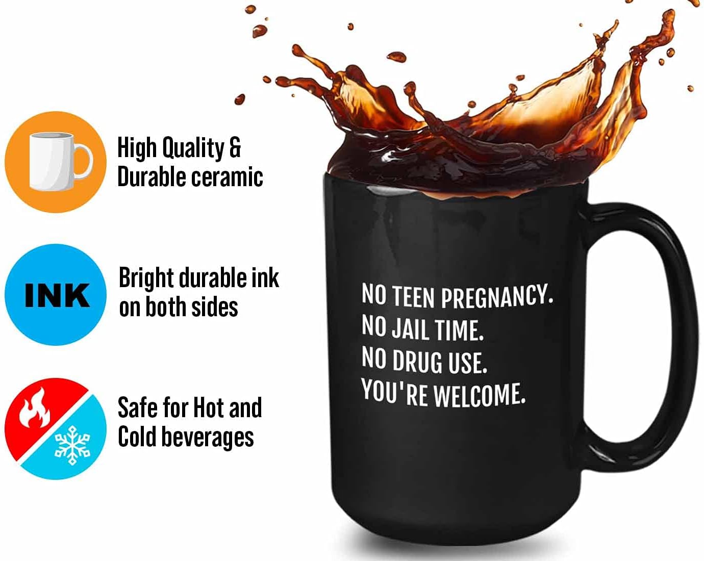 Bubble Hugs Dad Birthday Humor Coffee Mug - No Teen Pregnancy No Jail Time No Drug Use - Adult Humor Funny Sarcastic Daughter 15oz Black